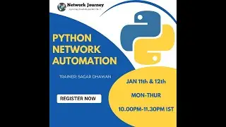 Workshop#2 | Master Python Network Automation | Instructor-led Batch Starting 16-Jan-2023 Mon-Thur