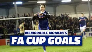 Memorable Moments | FA Cup Goals