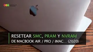 C&oacute;mo resetear la memoria SMC, PRAM y NVRAM de tu Mac (2020)