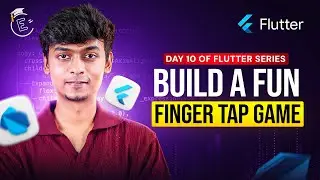 #10 Let's build a finger tap game | Flutter tutorials for Beginners in Tamil | EMC