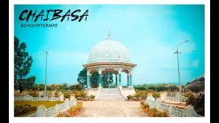 || CHAIBASA HYPERLAPSE || NEW VIDEO 2019 || T.C.J PICTURES ||