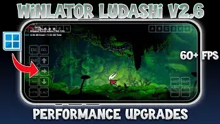 Winlator Ludashi V2.6 &ndash; Full Setup & Best Settings to Run Windows PC Games on Android (2025)