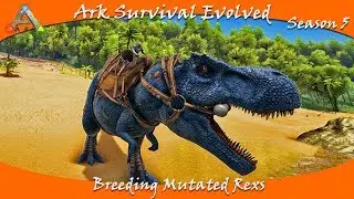 Ark Survival Evolved S5E47 Rex Breeding and Mutations