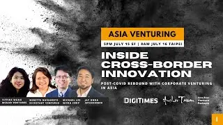 Asia Venturing I：Inside Cross-Border Innovation