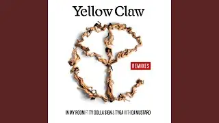 In My Room (feat. Ty Dolla $ign & Tyga)