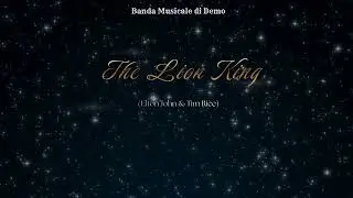 Banda Musicale di Demo - 07 - The Lion King