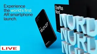 OnePlus Nord Live Launch Event AR || OnePlus Buds Launching Event