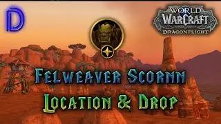 Felweaver Scornn Durotar