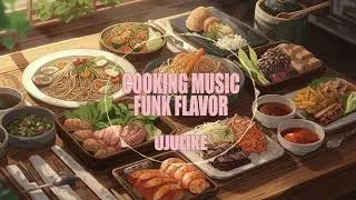 [1HOUR] Cooking Music♬ | Positive songs that boost your energy