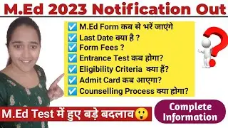 M.Ed 2023 Entrance Form Out✅ || M.Ed Admission 2023 New Notice || जानिए क्या बदलाव हुए 😲 #med #ccsu