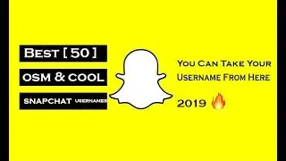 Snapchat usernames ideas: |50 awesomw & cool Snapchat username |Snapchat username suggestions