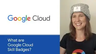 What are Google Cloud skill badges?