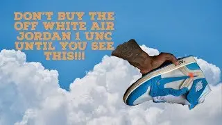 WATCH THIS BEFORE YOU BUY THE OFF WHITE AIR JORDAN 1 UNC! (IN DEPTH SNEAKER REVIEW & ON FEET)
