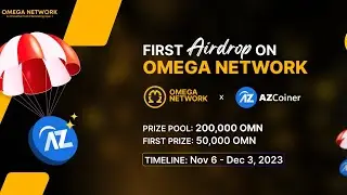 THE FIRST AIRDROP ON OMEGA NETWORK: AZCOINER ECOSYSTEM