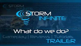 Storm Infinite Trailer
