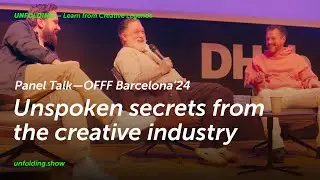 Unspoken secrets from the creative industry &mdash; OFFF BCN'24 Panel Talk