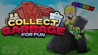 Roblox Collect Garbage For Fun - Official Trailer