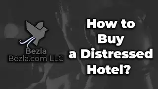 How to Buy a Distressed Hotel? | Hotel Marketing