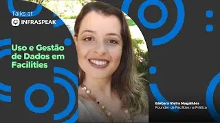 Uso e Gestão de Dados em Facilities ∙ Talks at Infraspeak