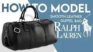 Smooth Leather Duffel Bag by Polo Ralph Lauren | Speed Modeling 3DS MAX