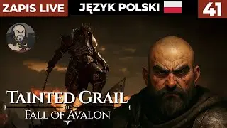 Tainted Grail: The Fall of Avalon PL #41 - Klan Snu Wiecznego?! - Gameplay PL
