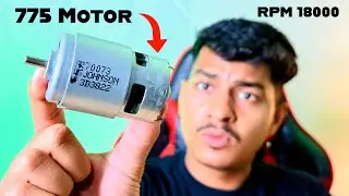Jonson Copper 775 Dc motor 18000rpm | Dc motor High speed 😱 @Electronics project