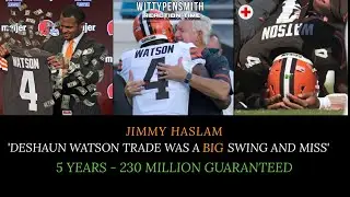 Browns Owner Jimmy Haslam Admits HUGE Mistake On Deshaun Watson Trade! #Reaction