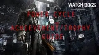 Watch Dogs | All 5 City Games | Power Cycle Achievement/Trophy Guide