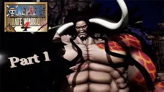 ONE PIECE  PIRATE WARRIORS 4 Walkthrough Part 1