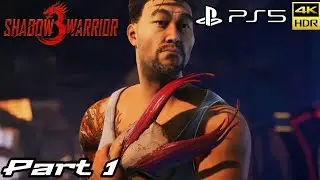 Shadow Warrior 3 (PS5) 4K 60FPS - Gameplay Walkthrough Part 1 - Prologue