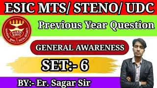 || ESIC ( MTS ) GENERAL AWARENESS PREVIOUS YEAR QUESTIONS SET:- 6 | #mts #esicmts ||