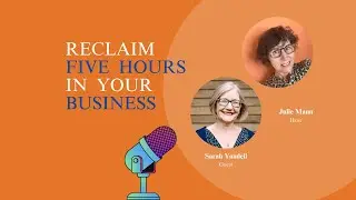 How Busy Business Owners Can Reclaim 5 Hours a Week (Time Management That Actually Works)