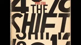 Pro Era - Come Come (The Shift)