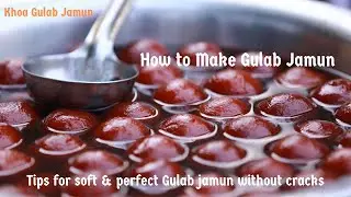 What's The SECRET to Making Perfect Gulab Jamuns Every Time?