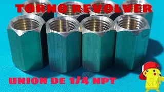 torno revolver = union de 1/4 npt bronce full produccion