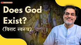 Does God Exist? (विराट स्वरूप) - Brajesh Gautam