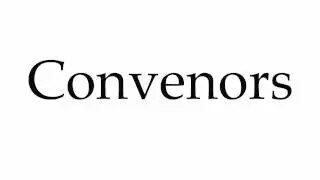 How to Pronounce Convenors