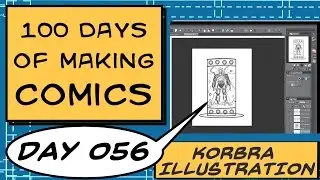 100 Days of Making Comics Challenge - Day 056 - Digital Work & BBQs!