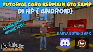 TUTORIAL LENGKAP CARA BERMAIN GTA SA ROLEPLAY DI HP/ANDROID TERBARU!!! || GTA SAMP ANDROID INDONESIA