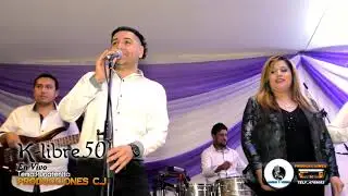 K-libre 50 En Vivo Tema:Punate&ntilde;ita Cueca