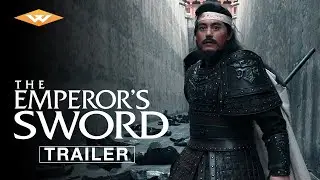 THE EMPEROR'S SWORD Official Trailer | Directed by Yingli Zhang | Starring Fengbin Mu & Yilin Hao