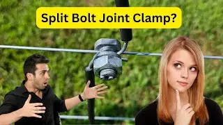 Split Bolt Joint Clamp? What is it and why you need it for an electric fence. Homestead DIY Farm