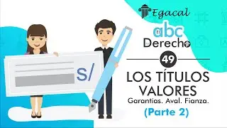 LOS TÍTULOS VALORES (parte 2): Garantías. Aval. Fianza | ABC del Derecho 49