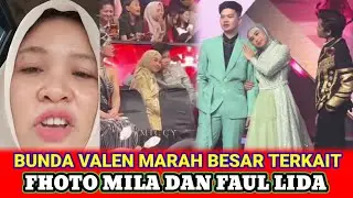 UPDATE❗BUNDA VALEN KLARIFIKASI TERKAIT FHOTO FAUL DAN MILA