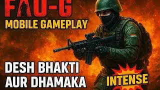 🔥 FAU-G Mobile Gameplay | Intense Team Deathmatch | Epic Kills & Win 🔥