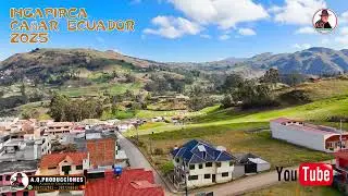 INGAPIRCA CA&Ntilde;AR ECUADOR 2025.   TRADICION Y LEYENDA.
