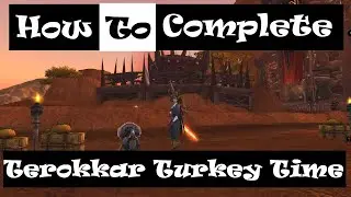 How To Complete: Terokkar Turkey Time Achievements