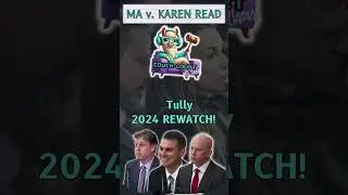 Couch Court with Llama | Throwback Thursday: Expert Testimony & Tully | MA v. Karen Read