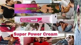 Super Power Cream Review