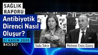 Antibiyotik Direnci Nasıl Oluşur?  | Sağlık Raporu